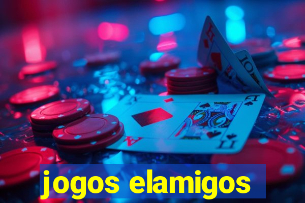 jogos elamigos